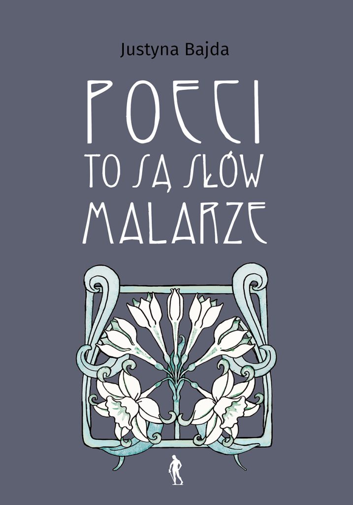 Poeci to są słów malarze
